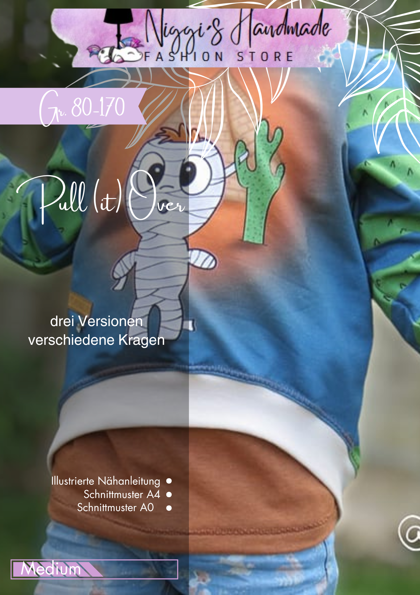 Fashion Ebook Hoodie Pull(it)Over| Größe 80-170 DIN- A4 & DIN-A0 PDF zum download