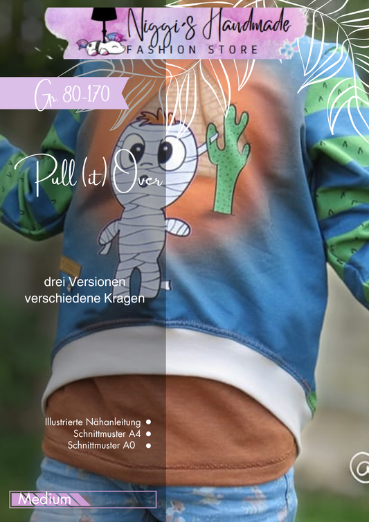 Fashion Ebook Hoodie Pull(it)Over| Größe 80-170 DIN- A4 & DIN-A0 PDF zum download