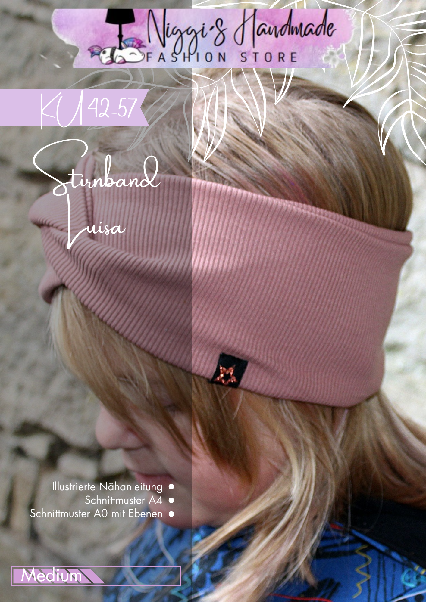 Fashion Ebook Stirnband Luisa| Größe KU 42-57 DIN- A4 & DIN- A0 PDF zum download